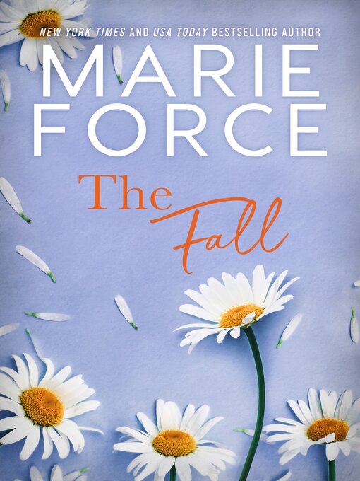 Title details for The Fall by Marie Force - Available